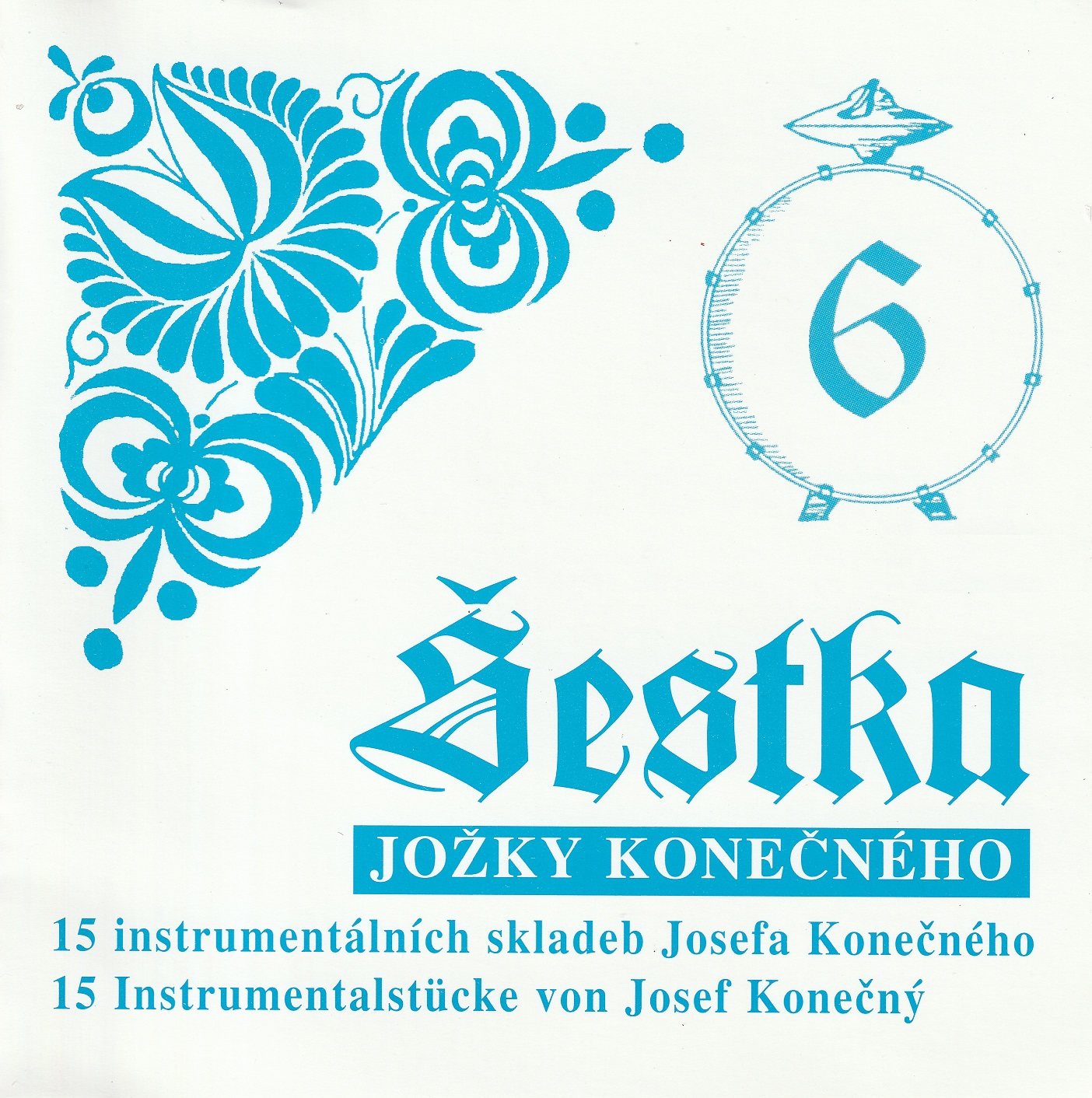 Šestka Josefa Konečného CD 1996